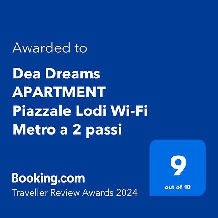 Apartamento Dea Dreams - Piazzale Lodi Near Fondazione Prada Milán Exterior foto